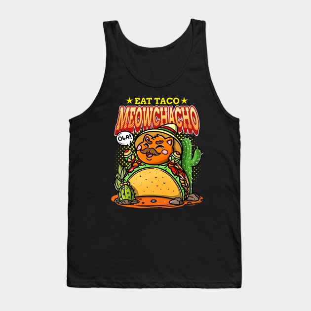 let's eat taco meowchacho Tank Top by fridaemundae